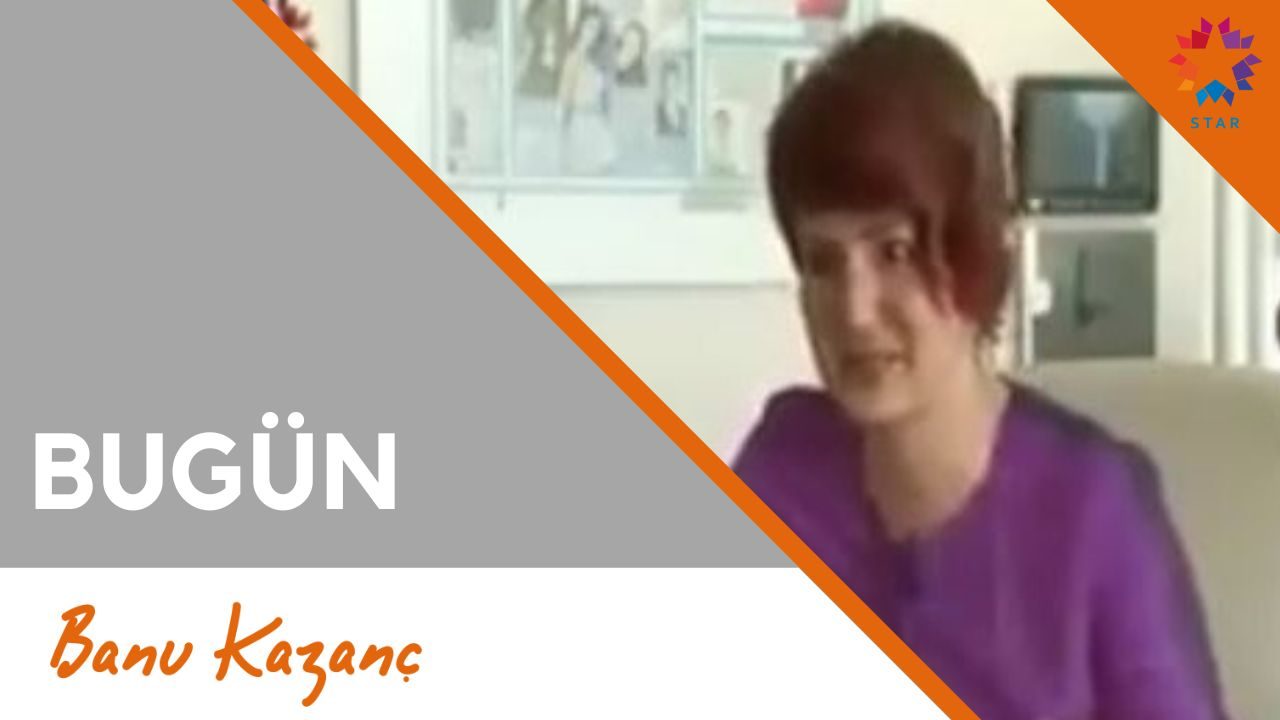 Bugün - Star TV | Beslenme ve Diyet Uzmanı Banu Kazanç